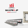 CỬA NHÔM NHẬT BẢN MAXPRO