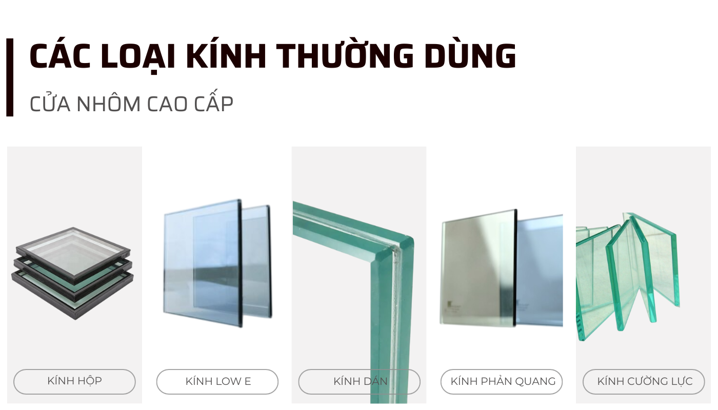 CÁC LOẠI KÍNH THƯỜNG DÙNG CỬA NHÔM CAO CẤP