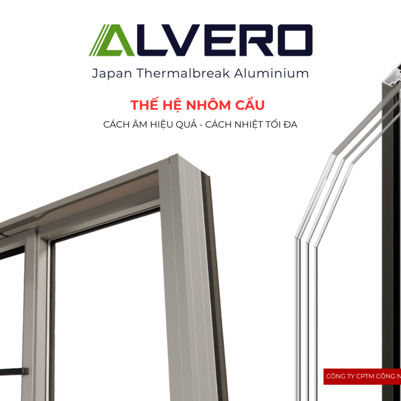 NHÔM ALVERO CẦU CÁCH NHIỆT